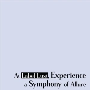 Label Lust