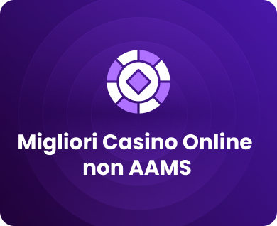 Le Migliori Recensioni sui Casinò Non AAMS Le Migliori Recensioni sui Casinò Non AAMS